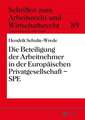 Die Beteiligung Der Arbeitnehmer in Der Europaeischen Privatgesellschaft - Spe: History and Theology of a Primitive Christian Community