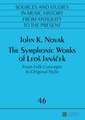 The Symphonic Works of Leos Jana&#269;ek: Die Auswahl Des Sachverstaendigen Durch Den Richter Im Strafverfahren