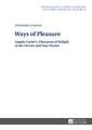 Ways of Pleasure