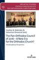 The Pan-Orthodox Council of 2016 ¿ A New Era for the Orthodox Church?