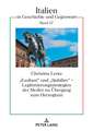 «Exaltare» und «Stabilire» - Legitimierungsstrategien der Medici im Übergang zum Herzogtum