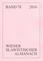 Wiener Slawistischer Almanach Band 78/2016