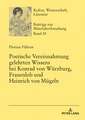 Poetische Vereinnahmung gelehrten Wissens bei Konrad von Wuerzburg, Frauenlob und Heinrich von Muegeln