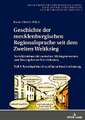 Geschichte der mecklenburgischen Regionalsprache seit dem Zweiten Weltkrieg