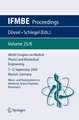 World Congress on Medical Physics and Biomedical Engineering September 7 - 12, 2009 Munich, Germany: Vol. 25/VIII Micro- and Nanosystems in Medicine, Active Implants, Biosensors