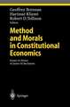 Method and Morals in Constitutional Economics: Essays in Honor of James M. Buchanan