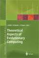 Theoretical Aspects of Evolutionary Computing