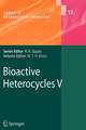 Bioactive Heterocycles V