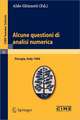 Alcune questioni di analisi numerica: Lectures given at a Summer School of the Centro Internazionale Matematico Estivo (C.I.M.E.) held in Perugia, Italy, September 7-16, 1964