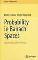 Probability in Banach Spaces: Isoperimetry and Processes