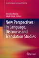 New Perspectives in Language, Discourse and Translation Studies