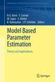 Model Based Parameter Estimation