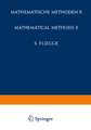 Encyclopedia of Physics / Handbuch der Physik: Mathematical Methods II / Mathematische Methoden II