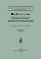 Bleiliteratur: Veröffentlichungen über Bleivergiftung Spezialarbeiten und Merkblätter Textangabe der Bleiverordnungen für das Deutsche Reich, Deutschösterreich und außerdeutsche Staaten