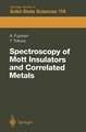 Spectroscopy of Mott Insulators and Correlated Metals: Proceedings of the 17th Taniguchi Symposium Kashikojima, Japan, October 24–28, 1994