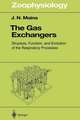 The Gas Exchangers: Structure, Function, and Evolution of the Respiratory Processes