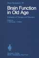 Brain Function in Old Age: Evaluation of Changes and Disorders