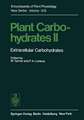 Plant Carbohydrates II: Extracellular Carbohydrates