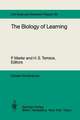 The Biology of Learning: Report of the Dahlem Workshop on the Biology of Learning Berlin, 1983, October 23–28