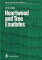 Heartwood and Tree Exudates