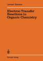 Electron Transfer Reactions in Organic Chemistry