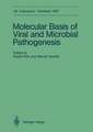 Molecular Basis of Viral and Microbial Pathogenesis: April 9-11, 1987