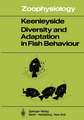 Diversity and Adaptation in Fish Behaviour