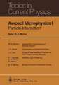 Aerosol Microphysics I: Particle Interactions