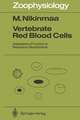 Vertebrate Red Blood Cells: Adaptations of Function to Respiratory Requirements