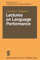 Lectures on Language Performance