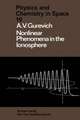 Nonlinear Phenomena in the Ionosphere