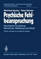 Psychische Fehlbeanspruchung: Psychische Ermüdung, Monotonie, Sättigung und Streß