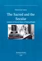 The Sacred and the Secular