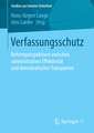 Verfassungsschutz: Reformperspektiven zwischen administrativer Effektivität und demokratischer Transparenz