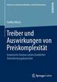 Treiber und Auswirkungen von Preiskomplexität: Empirische Analyse unterschiedlicher Dienstleistungsbranchen