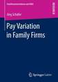 Pay Variation in Family Firms