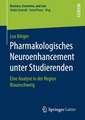 Pharmakologisches Neuroenhancement unter Studierenden: Eine Analyse in der Region Braunschweig