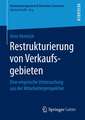 Restrukturierung von Verkaufsgebieten: Eine empirische Untersuchung aus der Mitarbeiterperspektive