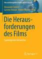 Die Herausforderungen des Films: Soziologische Antworten