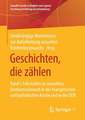 Geschichten, die zählen: Band I: Fallstudien zu sexuellem Kindesmissbrauch in der evangelischen und katholischen Kirche und in der DDR