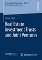 Real Estate Investment Trusts and Joint Ventures