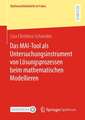 Das MAI-Tool als Untersuchungsinstrument von Lösungsprozessen beim mathematischen Modellieren