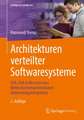 Architekturen verteilter Softwaresysteme: SOA, EDA & Microservices Mehrschichtenarchitekturen Anwendungsintegration