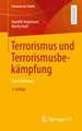Terrorismus und Terrorismusbekämpfung