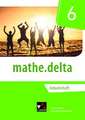 mathe.delta 6 Arbeitsheft Nordrhein-Westfalen