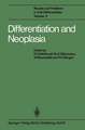 Differentiation and Neoplasia