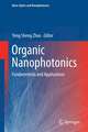 Organic Nanophotonics: Fundamentals and Applications