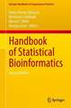 Handbook of Statistical Bioinformatics