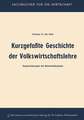 Kurzgefaßte Geschichte der Volkswirtschaftslehre: Hauptströmungen der Nationalökonomie