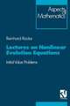 Lectures on Nonlinear Evolution Equations: Initial Value Problem